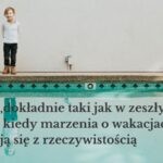 Pokój „dokładnie taki jak w zeszłym roku” – czyli kiedy marzenia o wakacjach zderzają się z rzeczywistością